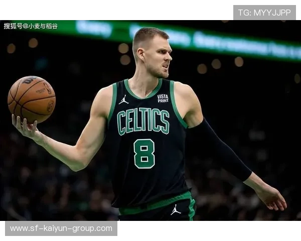 凯尔特人拟通过市场运作提升球队国际吸引力